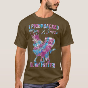 I Piggyback from a Pizza Dough Freezer Dancing P T-Shirt