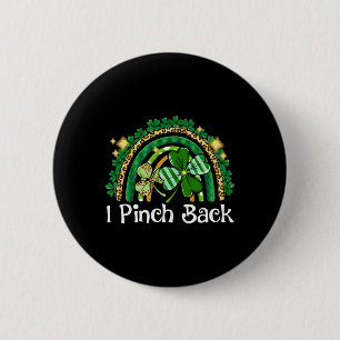 I Pinch Zurck Kleeblatt St Patrick's Day Saint Button