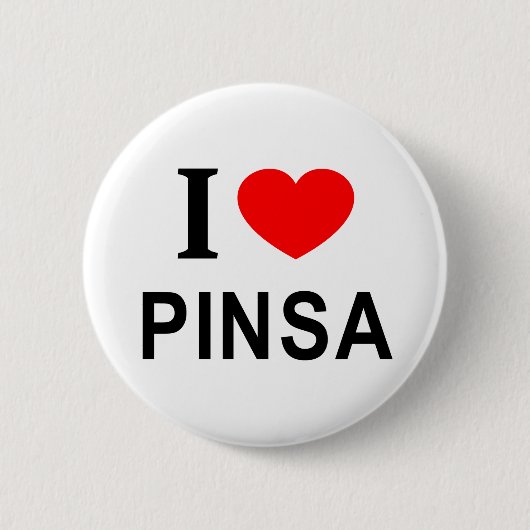 I ❤️ PINSA I LIEBE PINSA I HEART PINSA BUTTON (Vorderseite)
