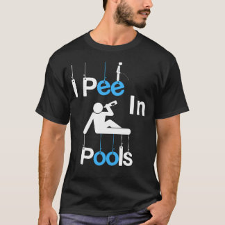 I Piss in Pools T-Shirt: Sommer-Bierliebhaber T-Shirt