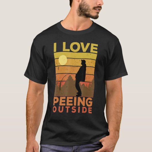 I Piss Outside Camping T-Shirt (Vorderseite)