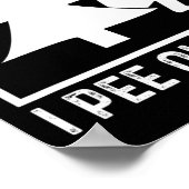 I Piss Outside Girl Sign Funny Camping Wandern Poster (Ecke)