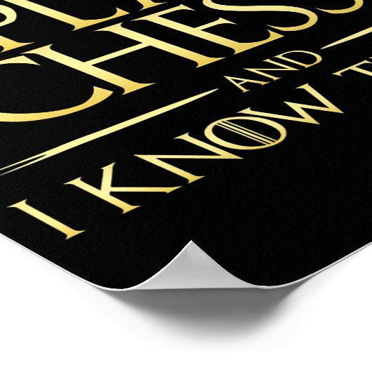 i play chess and i know things chess player poster (Ecke)