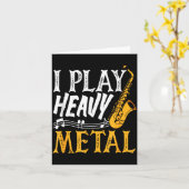 I Play Heavy Metal Saxophone Saxophonist Karte (Gelbe Blume)