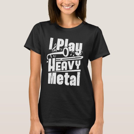 I Play Heavy Metal Trombone Player Trombonist T-Shirt (Vorderseite)