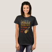 I Play Ukulele Guitar Player Hawaiian Music Player T-Shirt (Vorne ganz)