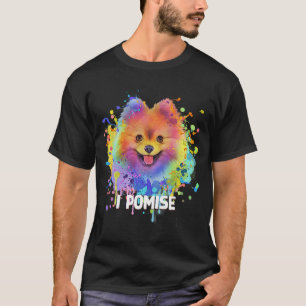 I Pomise Spitz Pom Pom Spaß Dog Theme Dog T-Shirt