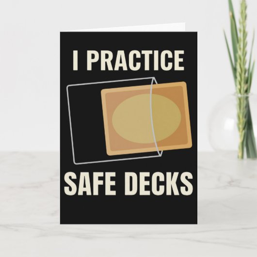I Practice Safe Decks Carpenter Builder Worksite Karte (Vorderseite)