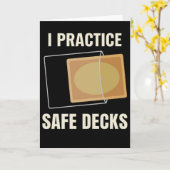 I Practice Safe Decks Carpenter Builder Worksite Karte (Gelbe Blume)
