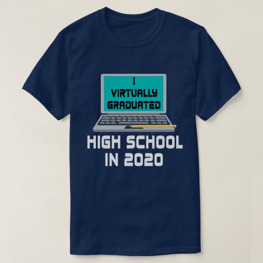 I Praktisch abgeschlossene HOCHSCHULE IM JAHR 2020 T-Shirt (Design vorne)