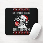 I Prefer Halloween Christmas Sweater Skeleton Ugly Mousepad (Mit Mouse)