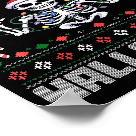 I Prefer Halloween Funny Christmas Ugly Skeleton X Poster (Ecke)