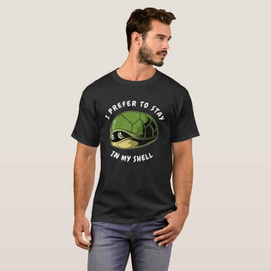 I Prefer To Stay in My Shell Introverts Turtle Ant T-Shirt (Vorne ganz)