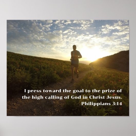 I press Toward the Goal Philippians 3:14 Scripture Poster (Vorne)