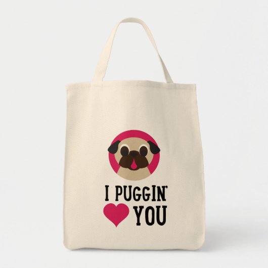 I Puggin Liebe Sie Mops-Tasche Tragetasche (Vorne)