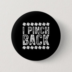 I Punch Ck Funny St Patrick's Day I Pinch Ck Button