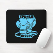 I Punch Kisses Mousepad (Mit Mouse)