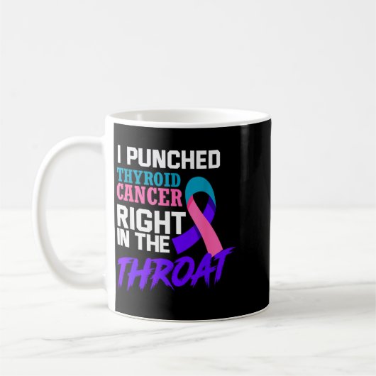 I Punched Thyroid Cancer Funny Thyroid Cancer Surv Kaffeetasse (Links)
