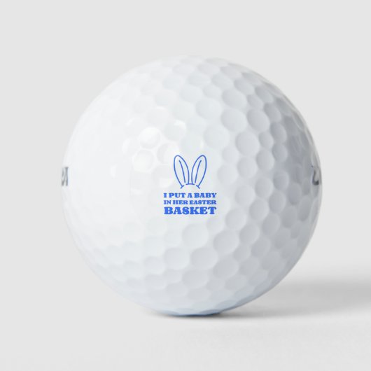 I Put a Baby in her Easter Basket Golfball (Vorderseite)