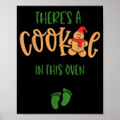I Put A Cookie In That Oven Couples Christmas Preg Poster (Vorne)