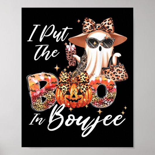 I Put The Boo In Boujee Cute Leopard Boujie Ghost Poster (Vorne)