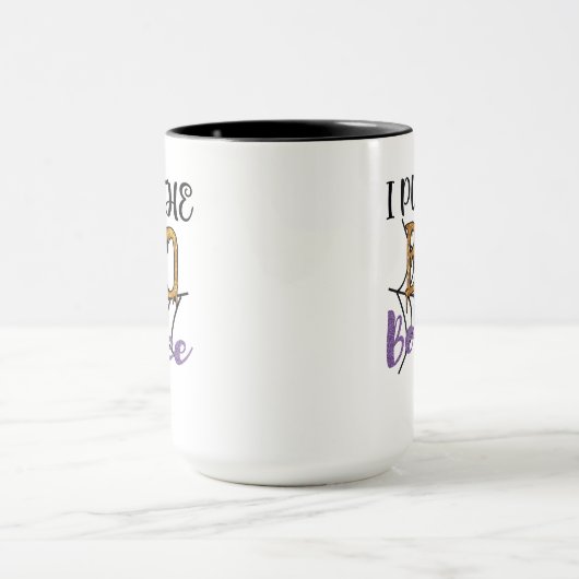 I Put The Boo in Boujee Tasse (Zentrum)