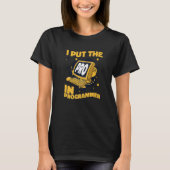 I Put The Pro In Programmer Full Stack Software De T-Shirt (Vorderseite)