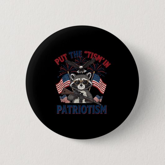 I Put The Tism In Patriotism Athletic Eagle Button (Vorderseite)
