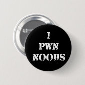 I Pwn Noobs Button (Vorne & Hinten)