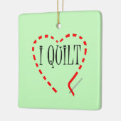 I Quilt Keramikornament (Links)