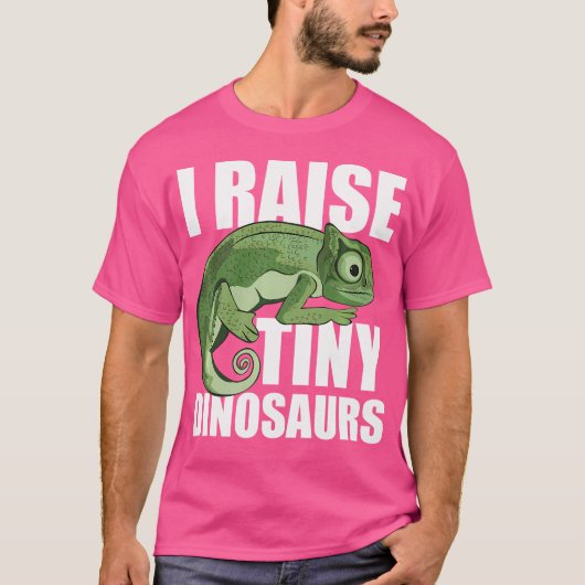 I Raise Tiny Dinosaurs Funny Chameleon T-Shirt (Vorderseite)
