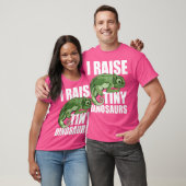 I Raise Tiny Dinosaurs Funny Chameleon T-Shirt (Unisex)