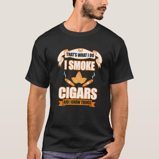 I Rauch Zigarren Zigarren Sprichwort 4 T-Shirt (Vorderseite)