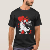 I rawr you Dinosaur Trex Valentine's Day Boys Girl T-Shirt (Vorderseite)