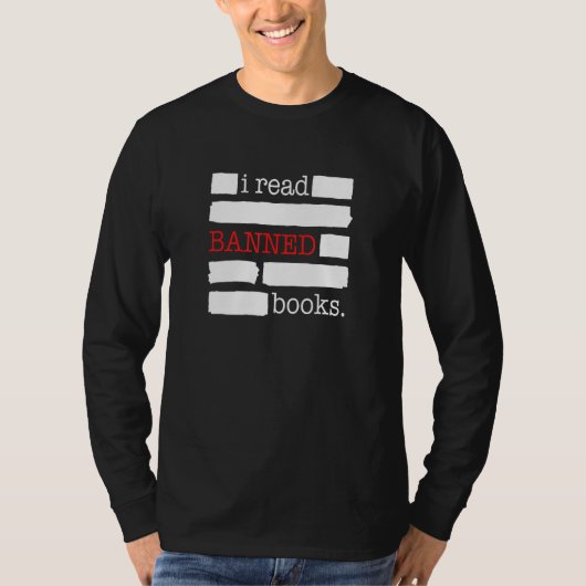 I Read Banned Books 1 T-Shirt (Vorderseite)