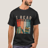 I Read Banned Books Reader Bookworm T-Shirt (Vorderseite)