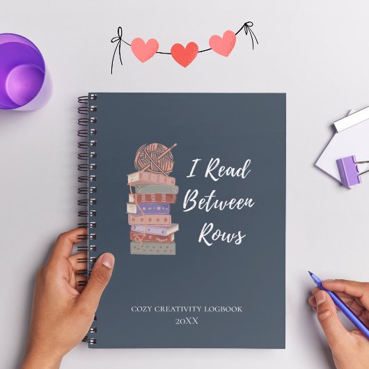 I Read Between Rows Crochet Knitting Book Lover Notizblock