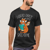 I Read Past My Bedtime Reading Books Dragon T-Shirt (Vorderseite)