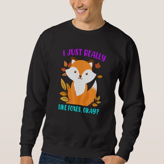 I really like foxes fox children sweatshirt (Vorderseite)