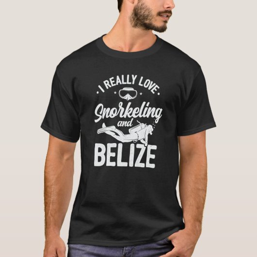 I Really Love Snorkeling And Belize Scuba Diver Di T-Shirt (Vorderseite)