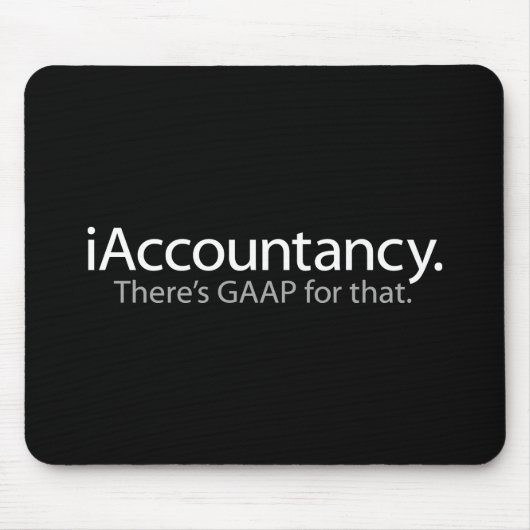 i Rechnungswesen - dafür gibt es GAAP Mousepad (Vorne)