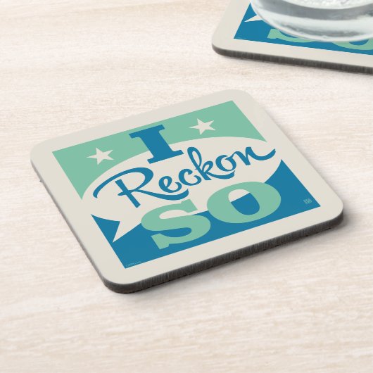 I Reckon So Getränkeuntersetzer (Linke Seite)