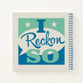 I Reckon So Notizblock (Rückseite)