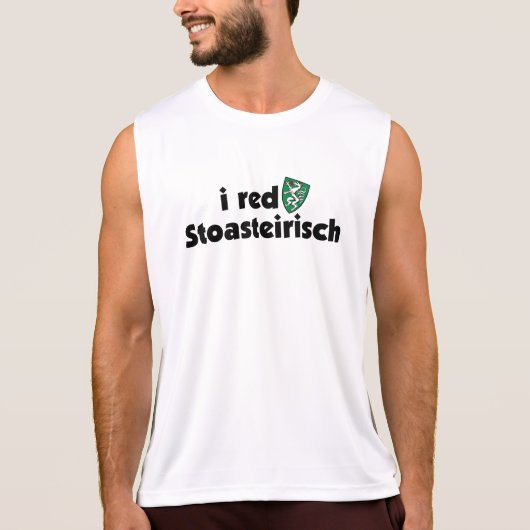 I red Stoasteirisch Steiermark Österreich Dialekt T-Shirt (Vorderseite)
