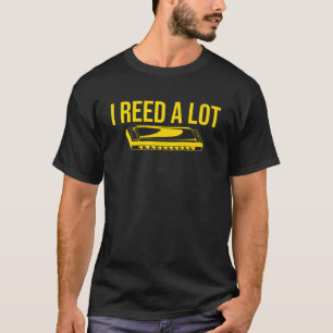 I Reed a Lot Harmonica Player Harmonicist Französi T-Shirt