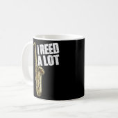 I Reed a Lot Saxophone Player Alto Sax Tenor Sax Kaffeetasse (Vorderseite Links)