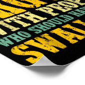 I Refuse To Argue With People Who Should Have Been Poster (Ecke)