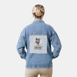 I Refuse to Ask for Directions funny husky quote Jeansjacke
