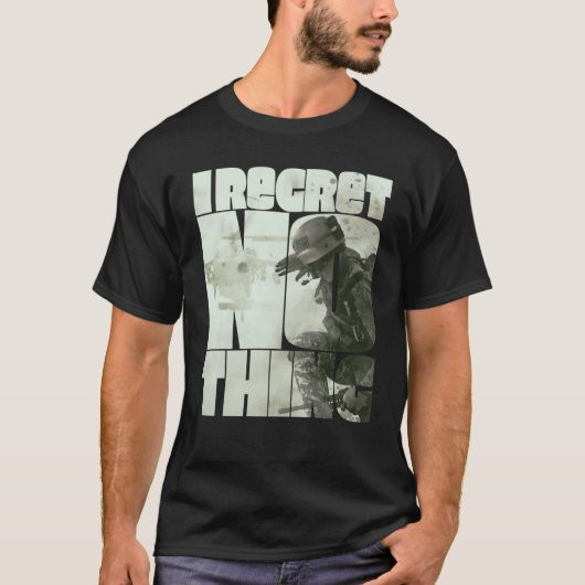 I Regret Nothing 3 T-Shirt (Vorderseite)