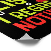 I Regret Nothing Funny Christmas Tee Poster (Ecke)